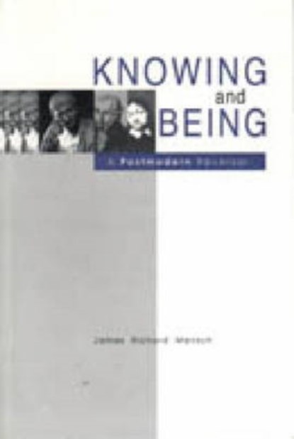 Knowing and Being, James Richard Mensch - Gebonden - 9780271015545