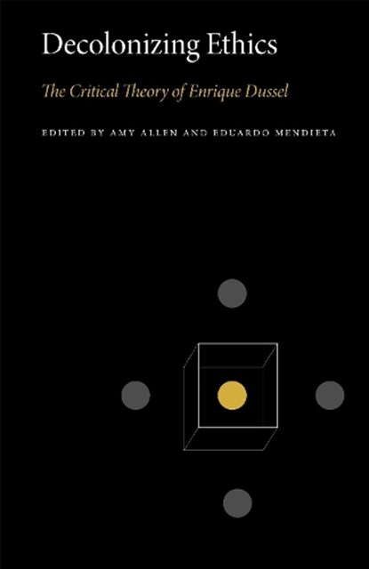 Decolonizing Ethics, Amy (Penn State) Allen ; Eduardo (Penn State) Mendieta - Paperback - 9780271089553