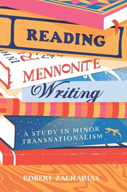 Reading Mennonite Writing, Robert (Assistant Professor of English Zacharias - Paperback - 9780271092751