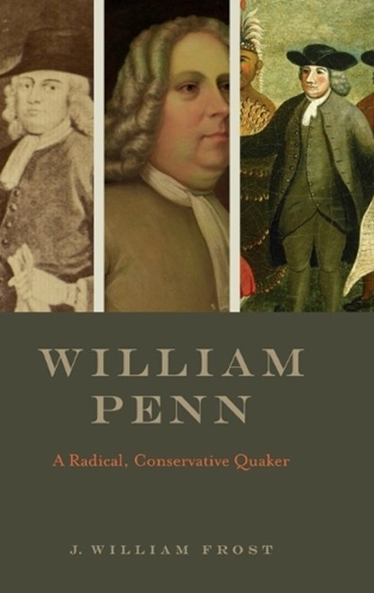 William Penn, J. William Frost - Gebonden - 9780271097770