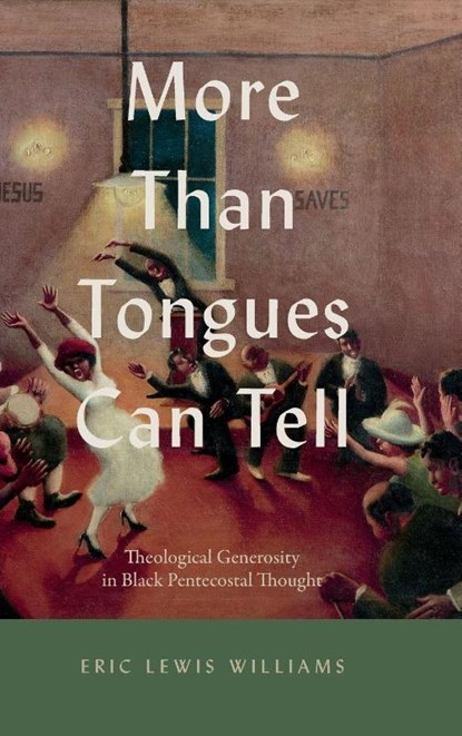 More Than Tongues Can Tell, Eric Lewis Williams - Gebonden - 9780271101330