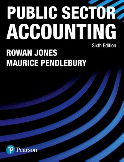Public Sector Accounting, Rowan Jones ; Maurice Pendlebury - Paperback - 9780273720362