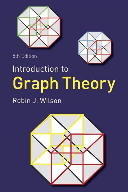 Introduction to Graph Theory, Robin J. Wilson - Paperback - 9780273728894