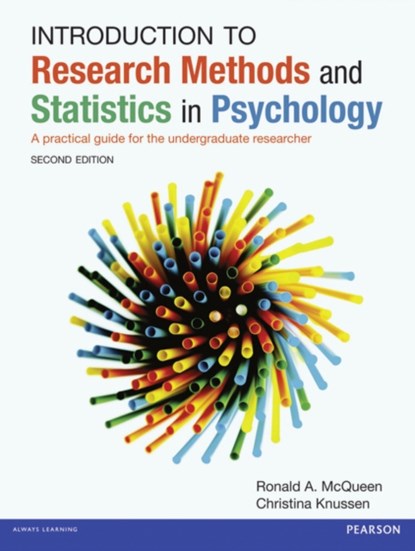 Introduction to Research Methods and Statistics in Psychology, Ron McQueen ; Christina Knussen - Paperback - 9780273735069