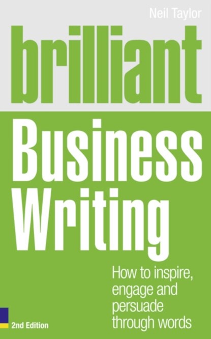 Brilliant Business Writing, Neil Taylor - Paperback - 9780273744580