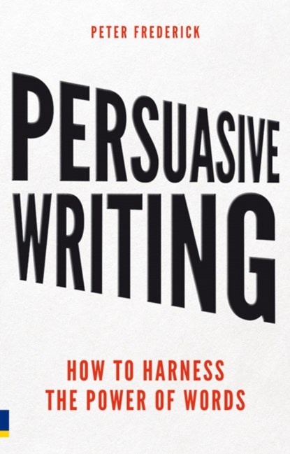 Persuasive Writing, Peter Frederick - Paperback - 9780273746133