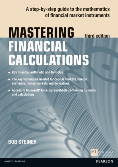 Mastering Financial Calculations, Bob Steiner - Paperback - 9780273750581