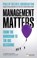 Management Matters, Philip Delves Broughton - Paperback - 9780273781356