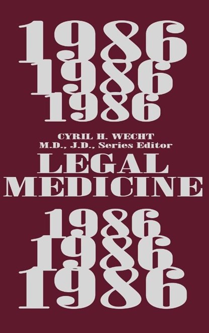 Legal Medicine 1986, Cyril H. Wecht - Gebonden - 9780275925512