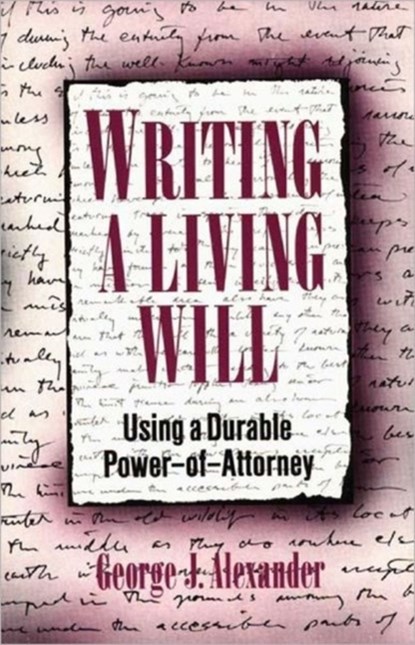 Writing a Living Will, niet bekend - Paperback - 9780275929398