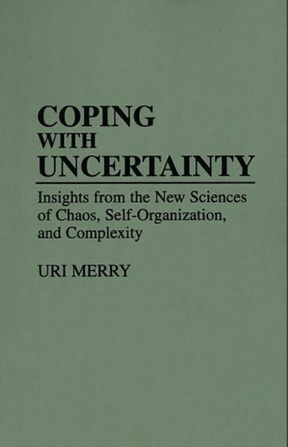 Coping with Uncertainty, Uri Merry - Paperback - 9780275951528