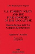 U.S. Foreign Policy and the Four Horsemen of the Apocalypse | Andrew S. Natsios | 