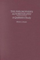 The Philosopher's Autobiography | Shlomit C. Schuster | 