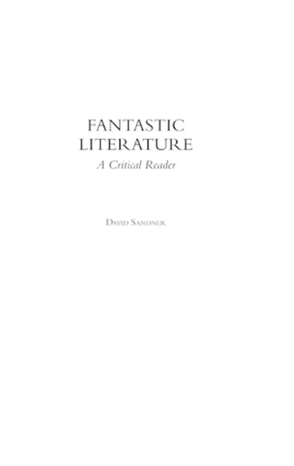 Fantastic Literature, David M. Sandner - Gebonden - 9780275980535
