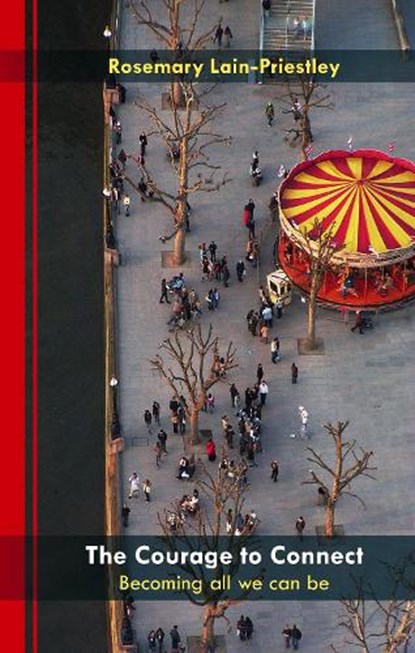 The Courage to Connect, The Venerable Rosemary Lain-Priestley - Paperback - 9780281059508