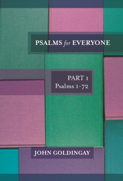 Psalms for Everyone: Part 1, The Revd Dr John (Author) Goldingay - Paperback - 9780281061334