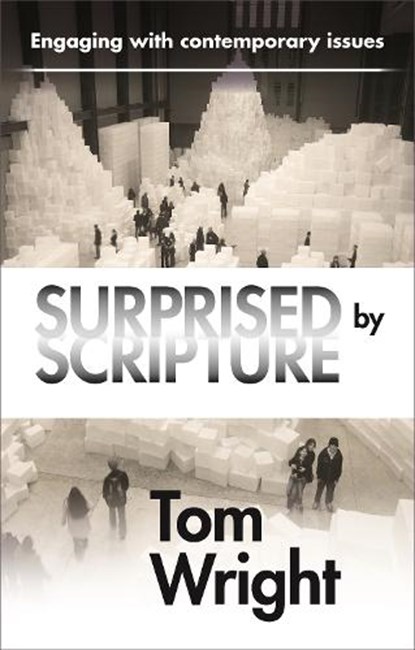 Surprised by Scripture, Tom Wright - Paperback - 9780281069859