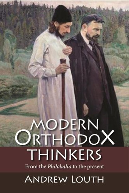 Modern Orthodox Thinkers, Professor Andrew Louth - Paperback - 9780281071272