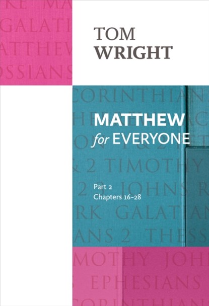 Matthew for Everyone: Part 2, Tom Wright - Paperback - 9780281071937