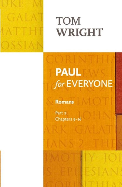Paul for Everyone: Romans Part 2, Tom Wright - Paperback - 9780281071982