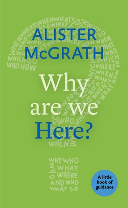 Why Are We Here?, ALISTER,  DPhil, DD McGrath - Paperback - 9780281074389