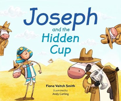 Joseph and the Hidden Cup, Fiona Veitch Smith - Paperback - 9780281074747