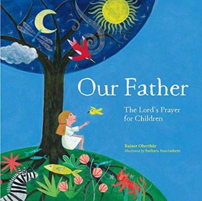 Our Father, Rainer Oberthur - Gebonden - 9780281075850