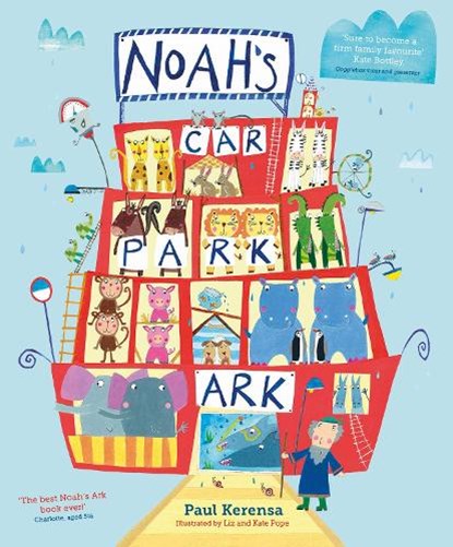 Noah's Car Park Ark, Paul Kerensa ; Liz and Kate Pope - Paperback - 9780281077557