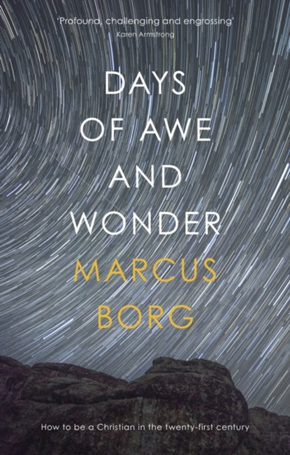 Days of Awe and Wonder, Marcus Borg - Paperback - 9780281078257
