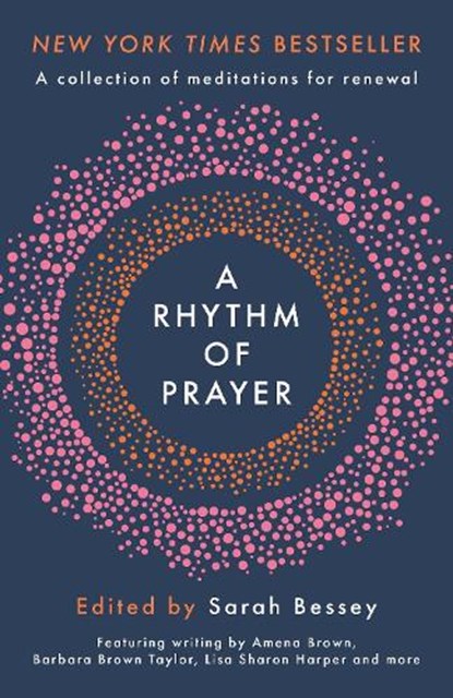 A Rhythm of Prayer, Sarah Bessey - Paperback - 9780281085224