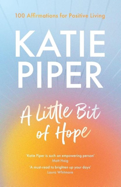 A Little Bit of Hope, Katie Piper - Paperback - 9780281087471