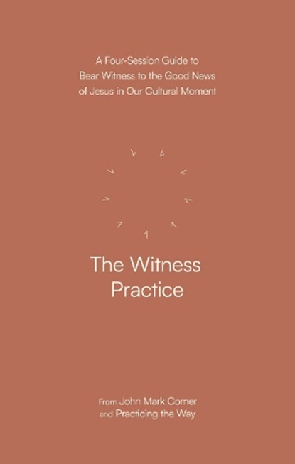 The Witness Practice, John Mark Comer - Paperback - 9780281091836