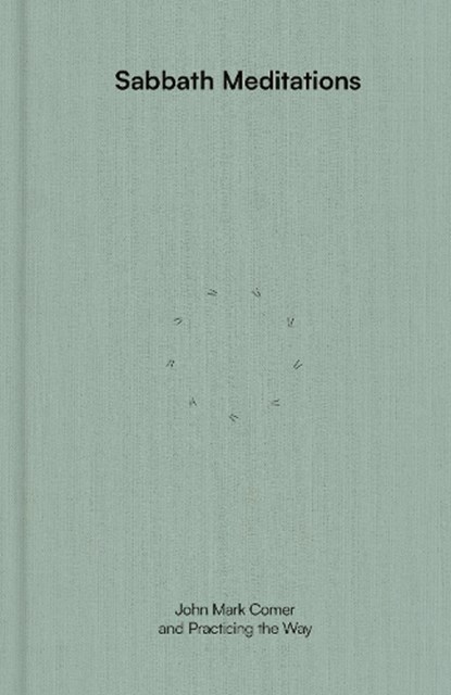 Sabbath Meditations, John Mark Comer - Gebonden - 9780281092772