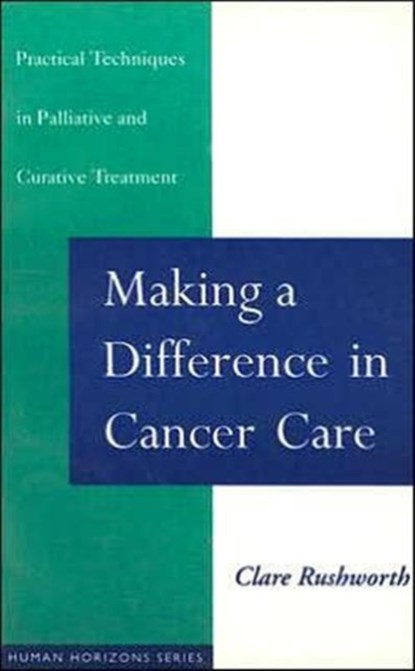 Making a Difference in Cancer Care, niet bekend - Paperback - 9780285632158