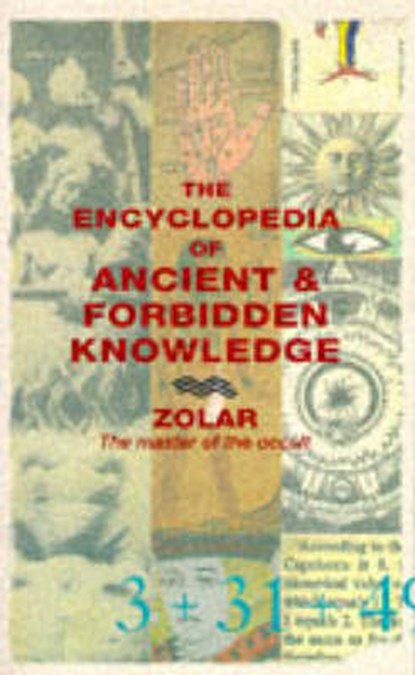 Encyclopedia of Ancient and Forbidden Knowledge, Zolar - Paperback - 9780285633162