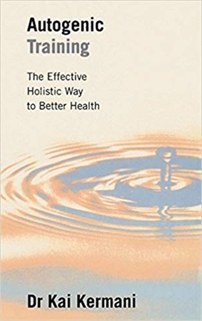 Autogenic Training, Kai Kermani - Paperback - 9780285633223