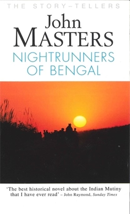 Nightrunners of Bengal, John Masters - Paperback - 9780285635524