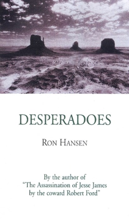 Desperadoes, HANSEN,  Ron - Paperback - 9780285638181