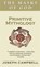 Primitive Mythology, Joseph Campbell - Paperback - 9780285640559