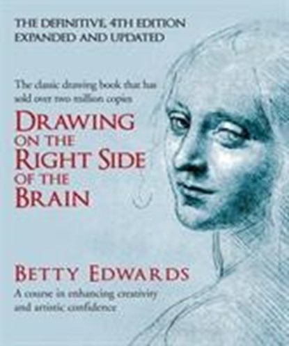 Drawing on the Right Side of the Brain, Betty Edwards - Gebonden - 9780285641778