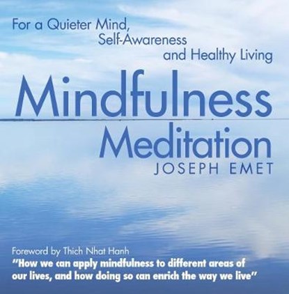 Mindfulness Meditation, Joseph Emet - Paperback - 9780285643024
