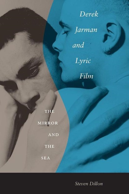 Derek Jarman and Lyric Film, Steven Dillon - Paperback - 9780292702240