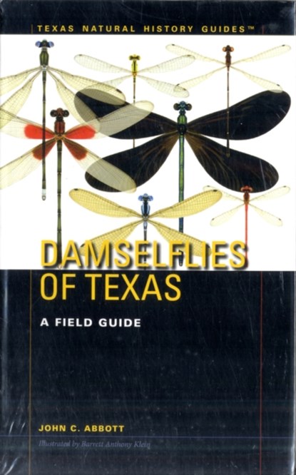 Damselflies of Texas, John C. Abbott - Paperback - 9780292714496