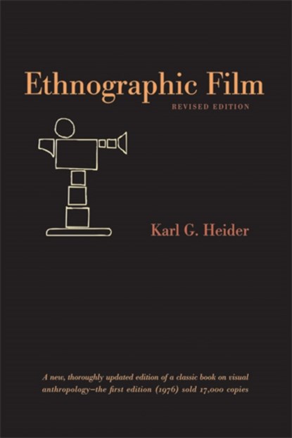 Ethnographic Film, Karl G. Heider - Paperback - 9780292714588