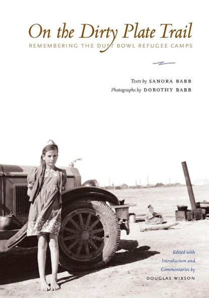On the Dirty Plate Trail, Sanora Babb - Paperback - 9780292721449