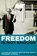 Freedom Is Not Enough, William S. Clayson - Paperback - 9780292728981