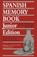Spanish Memory Book, William F. Harrison ; Dorothy Winters Welker - Paperback - 9780292730816