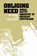 Obliging Need, Scott Cook ; Leigh Binford - Paperback - 9780292740686