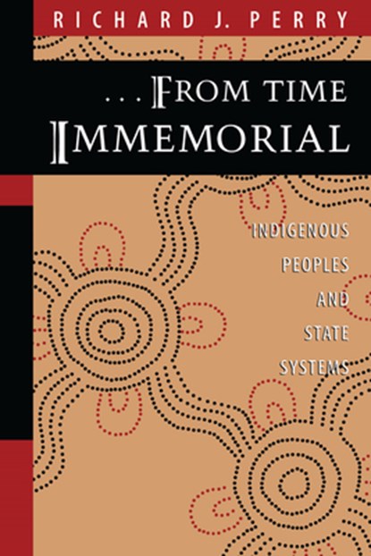 From Time Immemorial, Richard J. Perry - Paperback - 9780292765993
