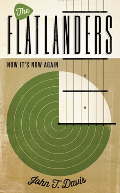The Flatlanders, John T. Davis - Ebook - 9780292767324